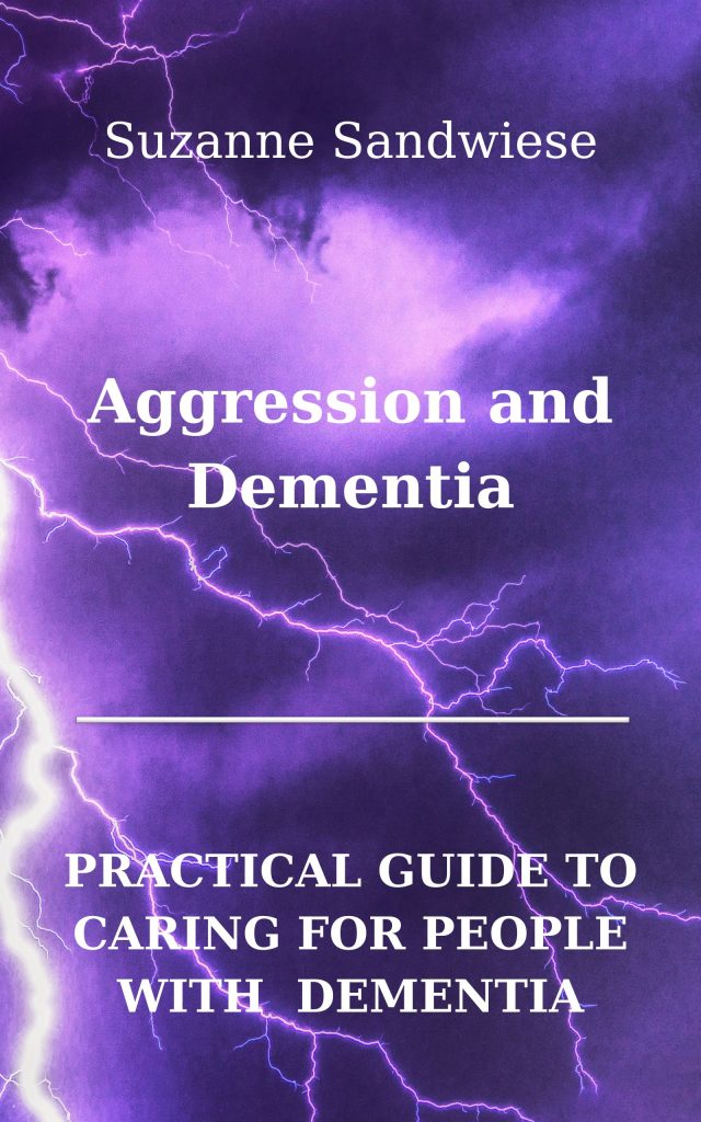 Cover of Handling Aggression and Agitation in Dementia book