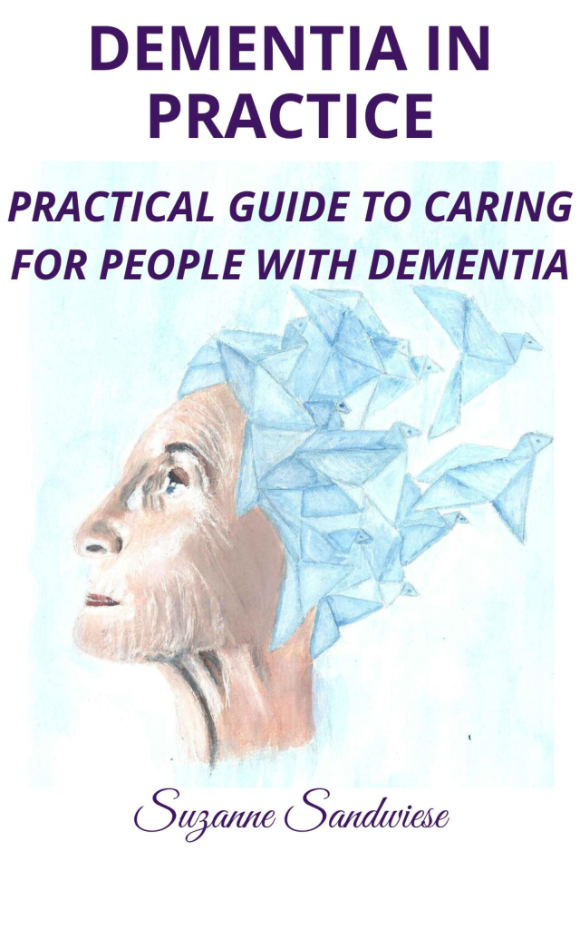 Cover of Dementia  in Practice book for family caregivers